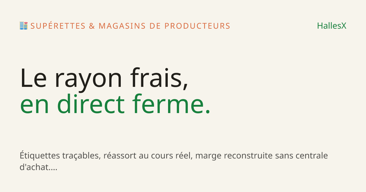 Vignette OG — 🏬 Supérettes & magasins de producteurs